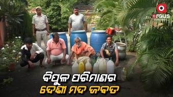 ବିପୁଳ ପରିମାଣର ଦେଶୀ ମଦ ଜବତ, 4 ଗିରଫ