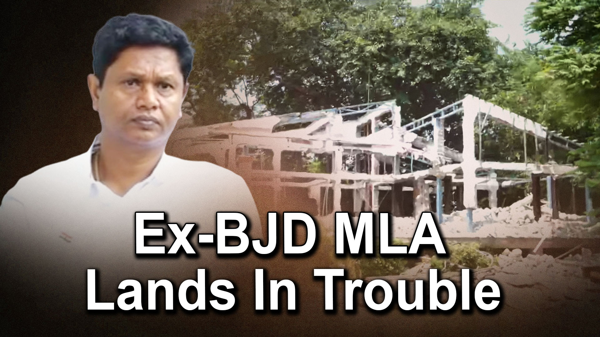 Demolition At Govt Quarters Of Ex-BJD MLA Pranab Prakash Das Sparks Row
